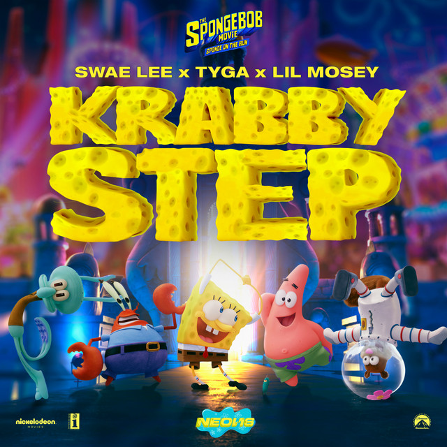 Krabby Step (with Tyga & Lil Mosey) [Music From “Sponge On The Run” Movie]